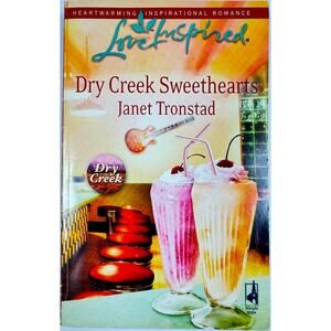 Dry Creek Sweethearts by Janet Tronstad (Paperback)